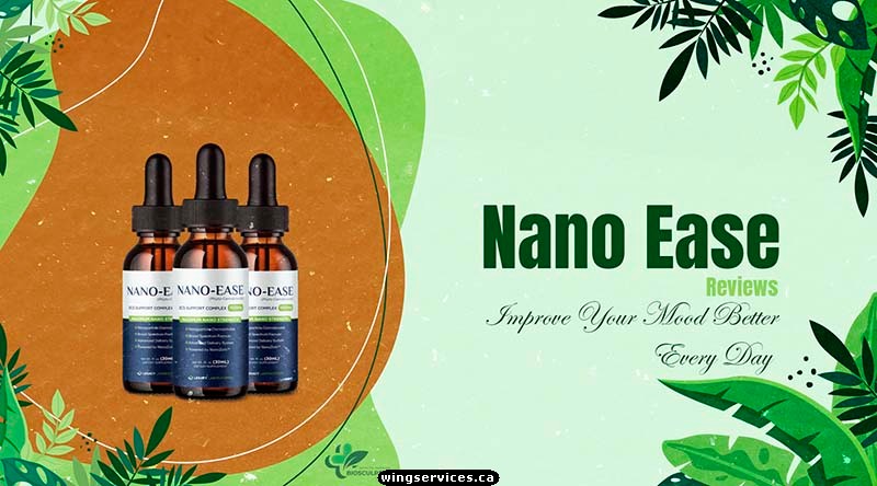 Nano Ease Reviews